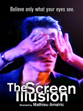  The Screen Illusion Poster