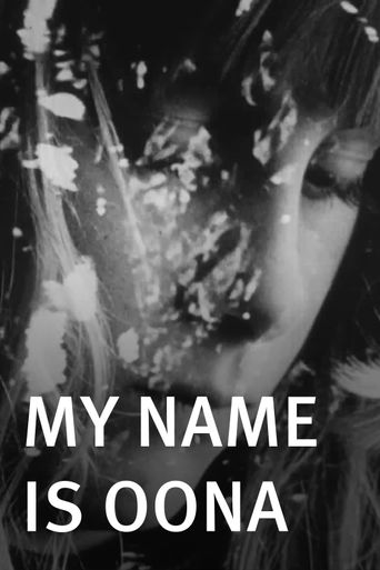  My Name Is Oona Poster