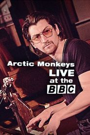  Arctic Monkeys Live at the BBC Poster