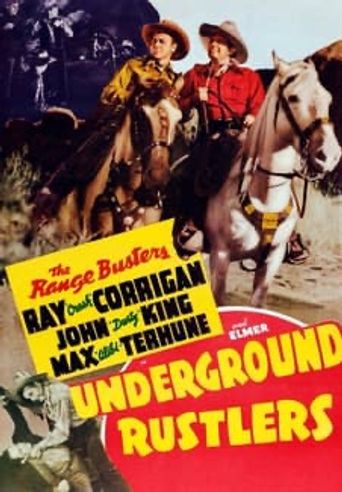  Underground Rustlers Poster
