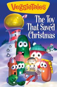  VeggieTales: The Toy That Saved Christmas! Poster