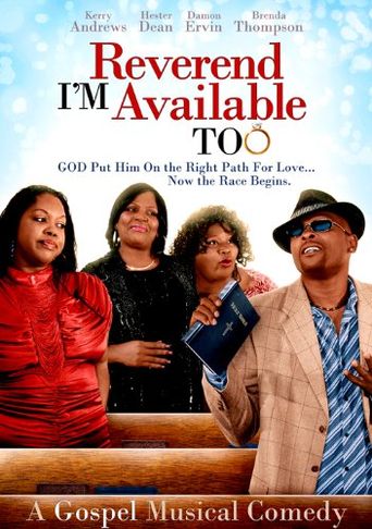  Reverend I'm Available Too Poster