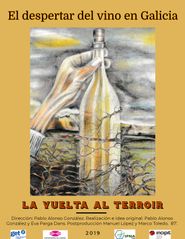  El Despertar del Vino en Galicia: la vuelta al terroir Poster