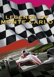  Legends of Monte Carlo Poster
