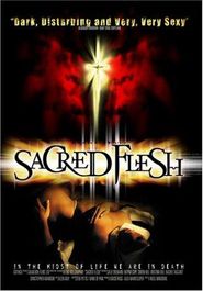  Sacred Flesh Poster