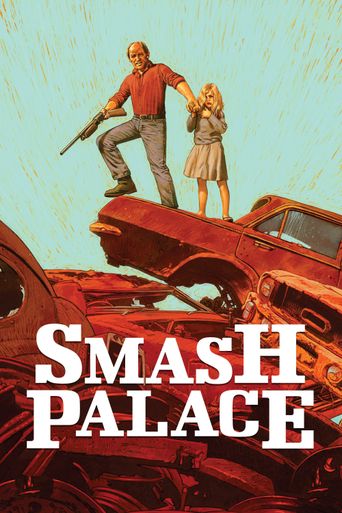  Smash Palace Poster