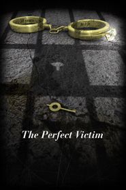 The Perfect Victim Poster