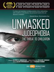  Unmasked Judeophobia: The Threat to Civilization Poster