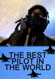  The Best Pilot in the World Poster