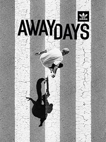  Away Days Poster