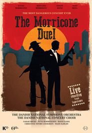  The Most Dangerous Concert Ever: The Morricone Duel Poster