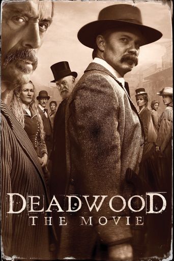  Deadwood: The Movie Poster