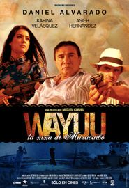  Wayúu: La Niña de Maracaibo Poster