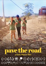 Pave the Road Poster