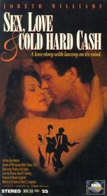  Sex, Love and Cold Hard Cash Poster