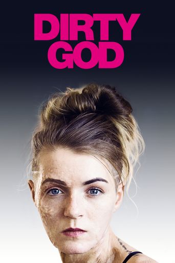  Dirty God Poster