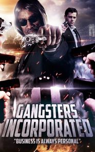  Gangsters Incorporated Poster