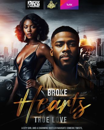 Broke Hearts True Love (2025): Where to Watch and Stream Online | Reelgood