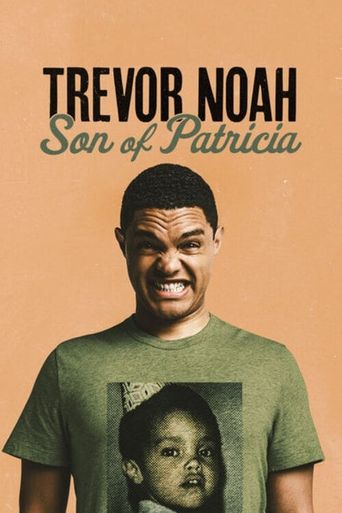  Trevor Noah: Son of Patricia Poster