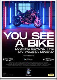  You See a Bike: Looking Beyond the MV Agusta Legend Poster