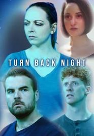  Turn Back Night Poster