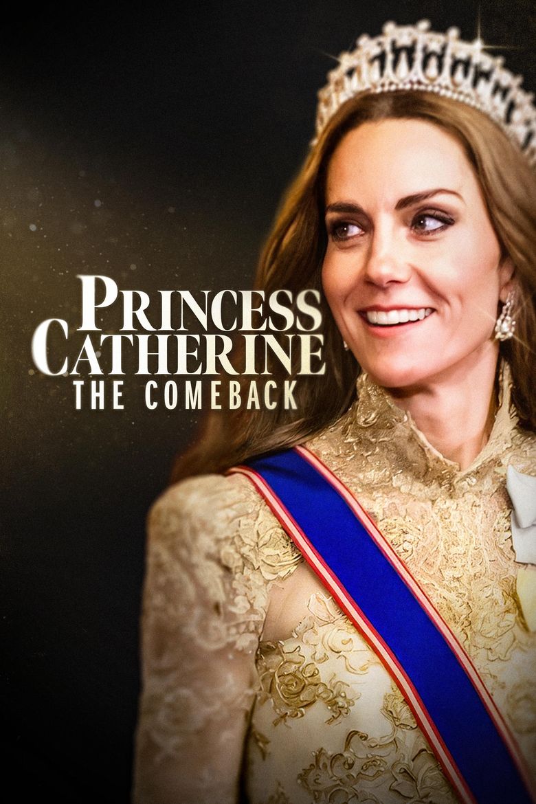 Princess Catherine: The Comeback