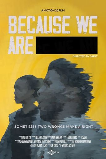  Because We Are Poster