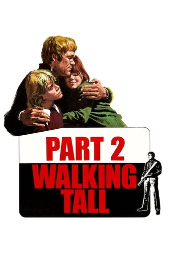  Walking Tall Part II Poster