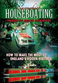  Narrowboat Houseboating Through the English Countryside: How to Make the Most of England's Hidden Heritage Poster