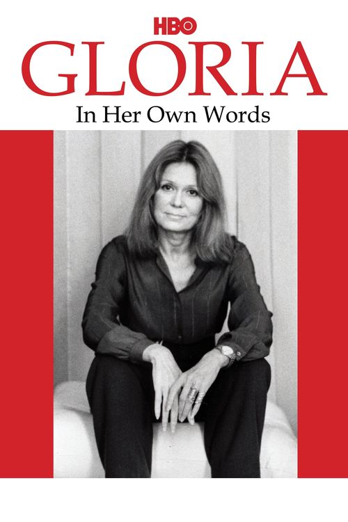 Gloria: In Her Own Words Poster