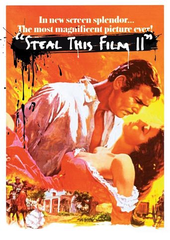  Steal This Film II Poster
