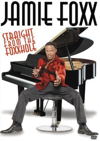  Jamie Foxx: Straight from the Foxxhole Poster