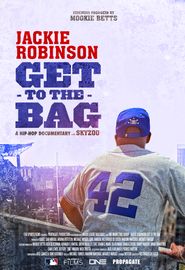  Jackie Robinson: Get to the Bag Poster