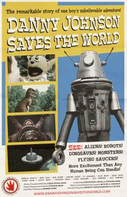  Danny Johnson Saves the World Poster