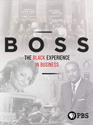  Boss: The Black Experience in Business Poster
