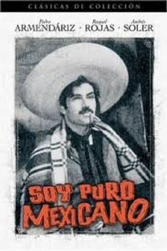  Soy puro mexicano Poster