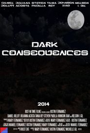  Dark Consequences Poster