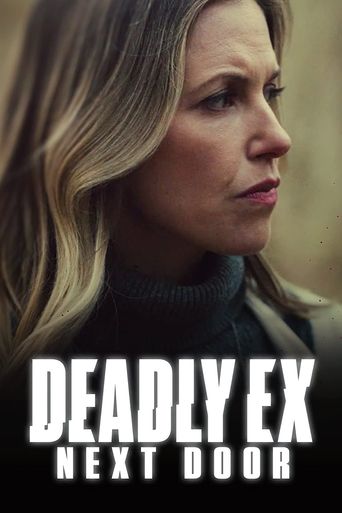  Deadly Ex Next Door Poster
