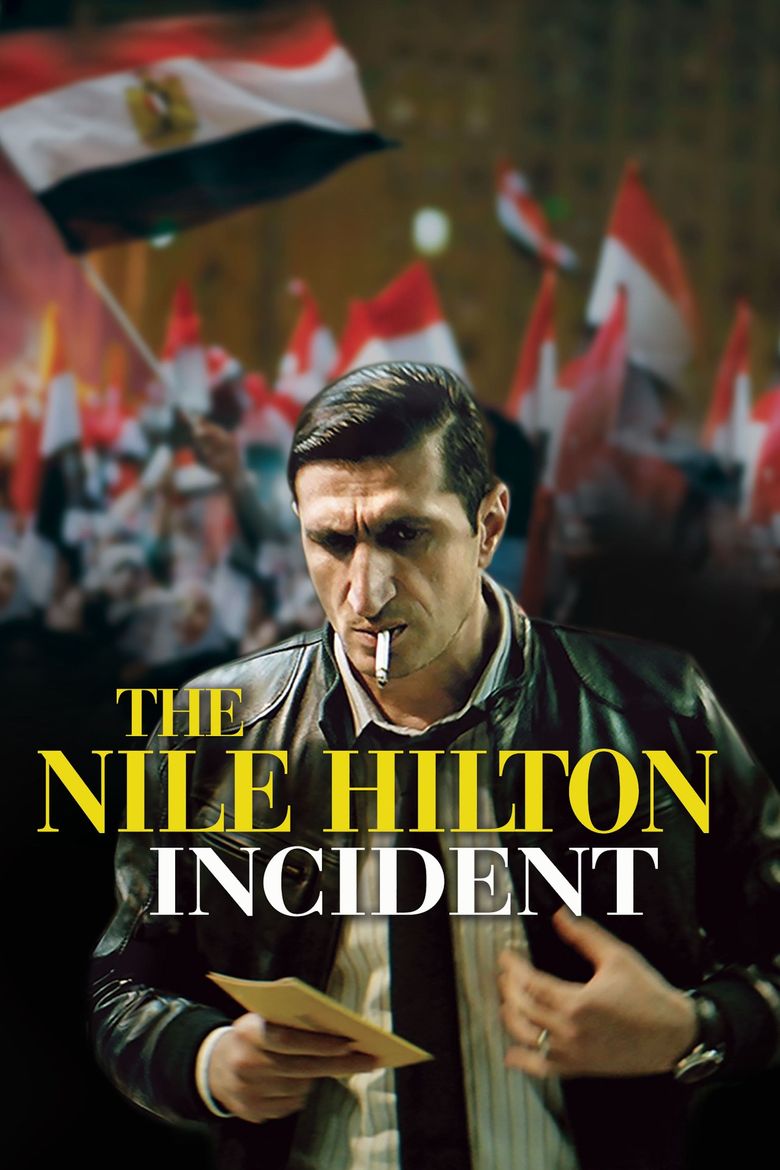 The Nile Hilton Incident Poster