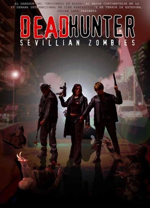 Deadhunter: Sevillian Zombies Poster