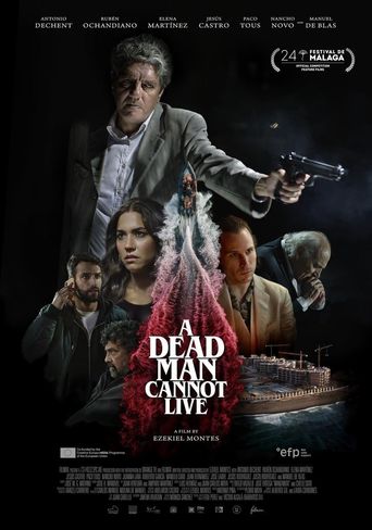  Hombre muerto no sabe vivir Poster