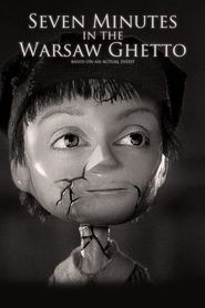  Seven Minutes in the Warsaw Ghetto Poster