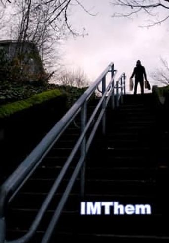 Iterm Movie IMThem (2021): Where to Watch and Stream Online | Reelgood