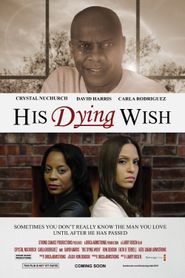  His Dying Wish Poster