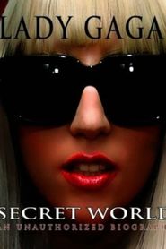  Lady Gaga's Secret World Poster