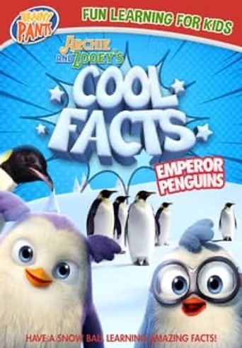  Archie and Zooey's Cool Facts: Emperor Penguins Poster