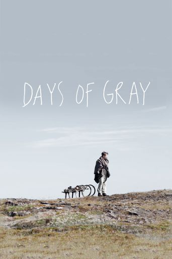  Days of Gray Poster