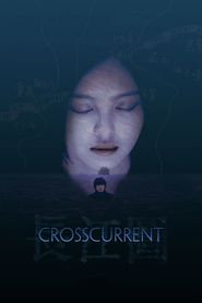 Crosscurrent Poster