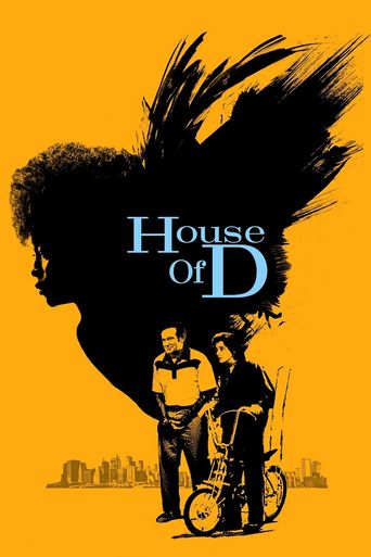  House of D Poster