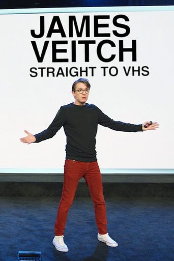  James Veitch: Straight to VHS Poster